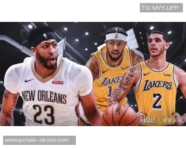 勇士与鹈鹕的精彩对决分析及竞彩推荐策略探讨 勇士与鹈鹕的精彩对决分析及竞彩推荐策略探讨